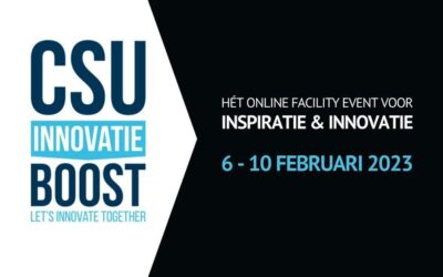 CSU Innovatie Boost 2023: hét facility event voor innovatie & inspiratie